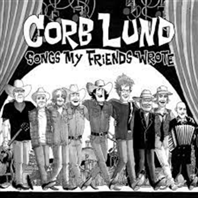 Songs My Friends Wrote - Lund, Corb Cd Album