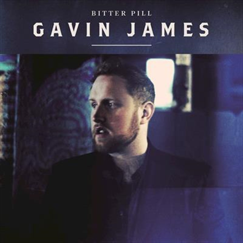 Bitter Pill - James, Gavin Cd Album