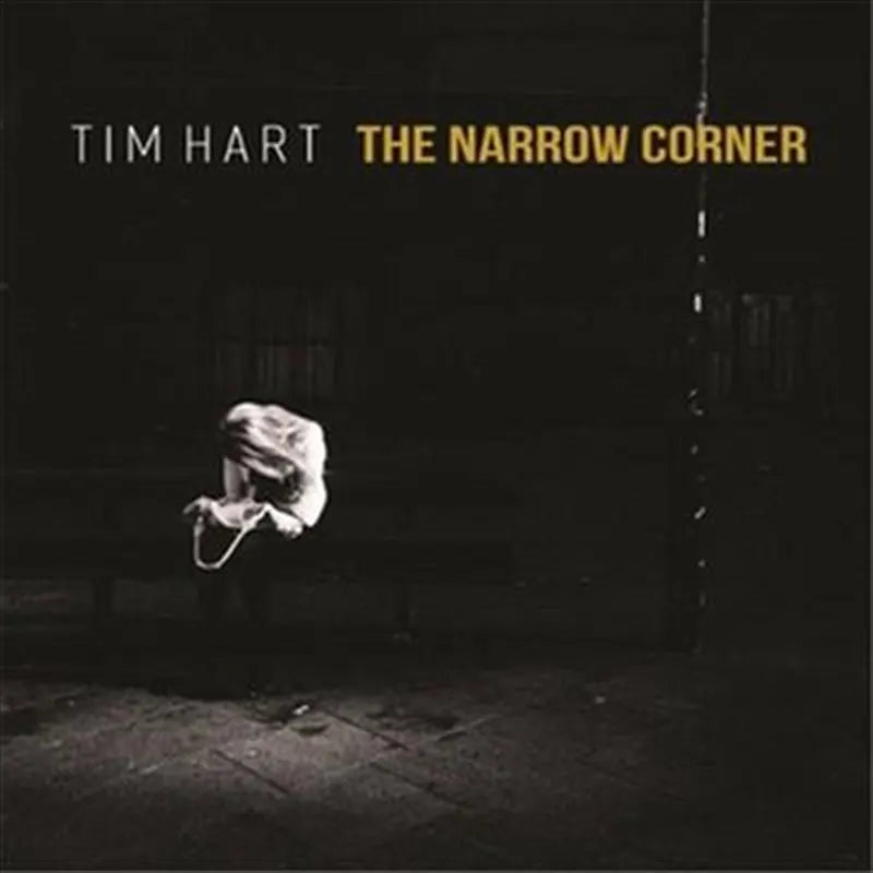 Narrow Corner - Hart, Tim Cd Album