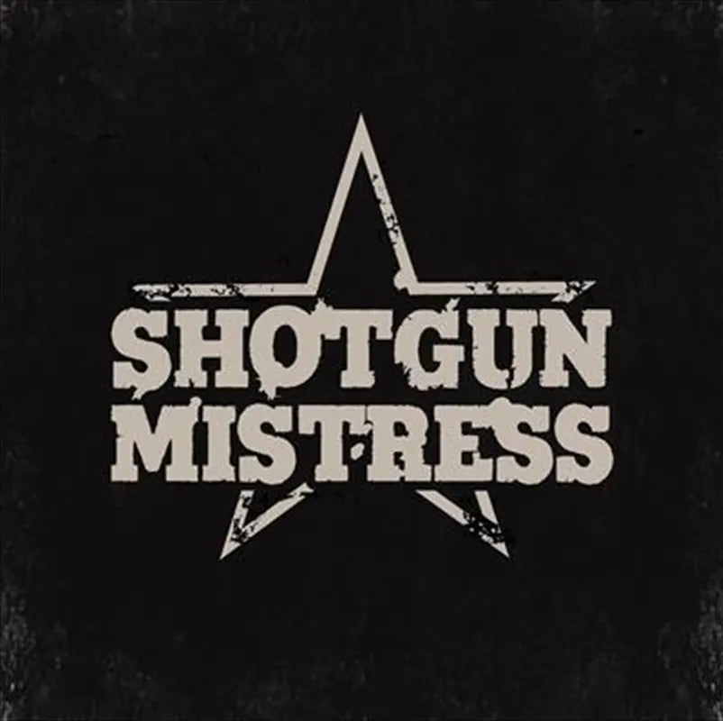 Shotgun Mistress - Shotgun Mistress Cd Album