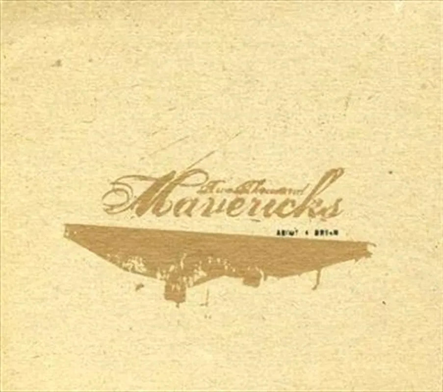 About A Dream - Two Thousand Mavericks Cd Album