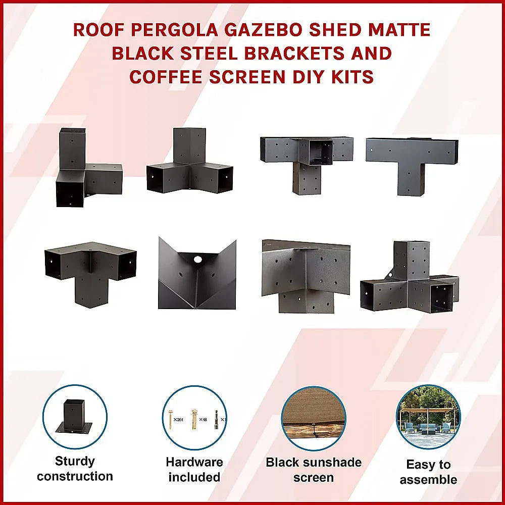 Roof Pergola Gazebo Shed Matte Black Steel Brackets and Coffee Screen DIY Kits - Image 3